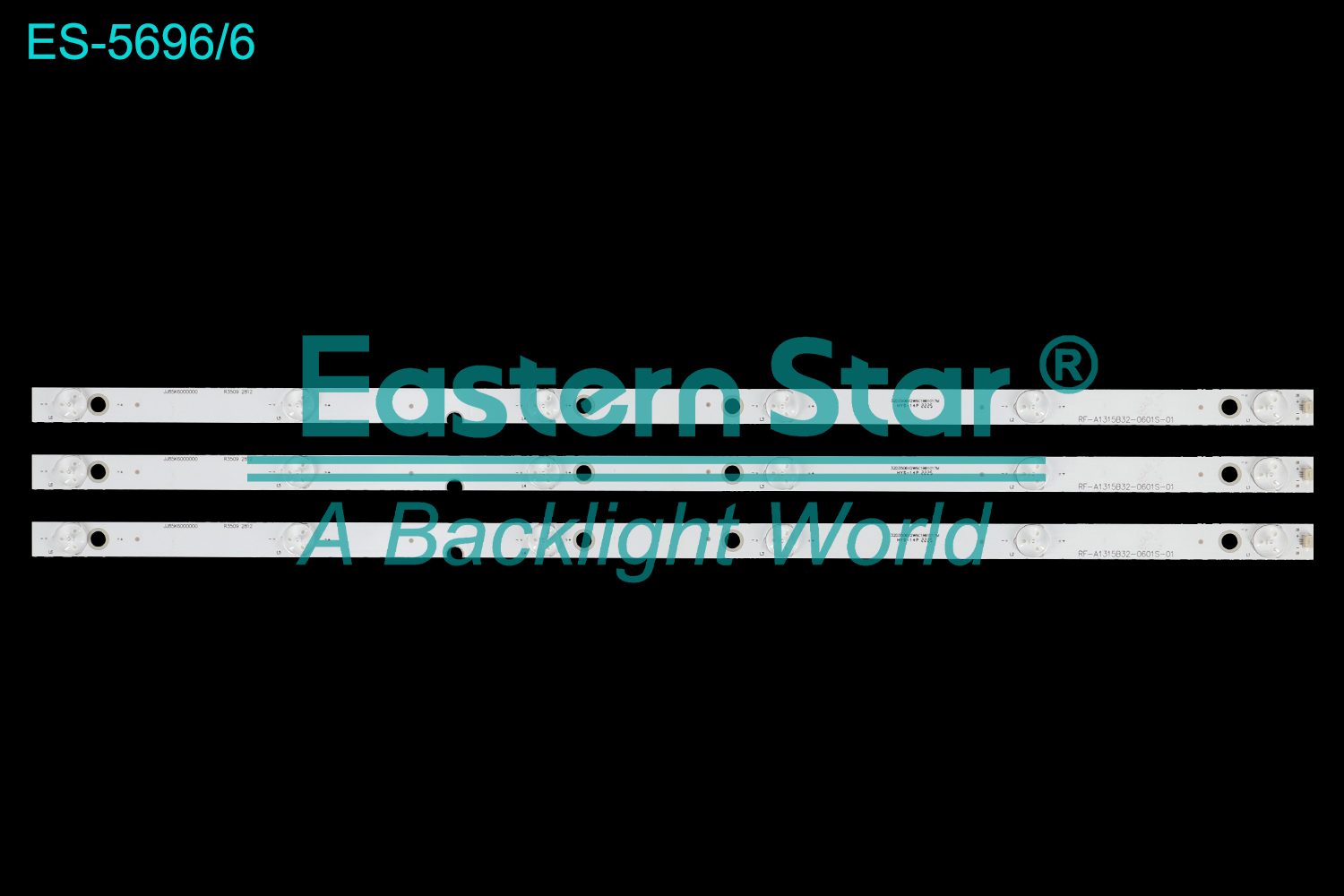 ES-5696 LED TV Backlight use for 32"  Rowa LED32C360  RF-AI315B32-0601S-01 LED BACKLIGHT STRIP(3)