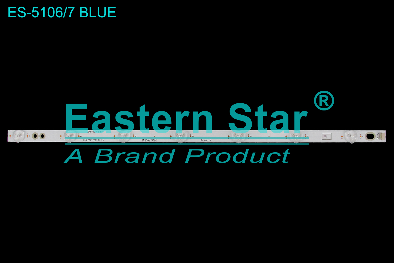 ES-5106 LED TV Backlight use for 49" LB4902D V1_00 UDULEDLXT028 REV.A   LED BACKLIGHT TV(/)