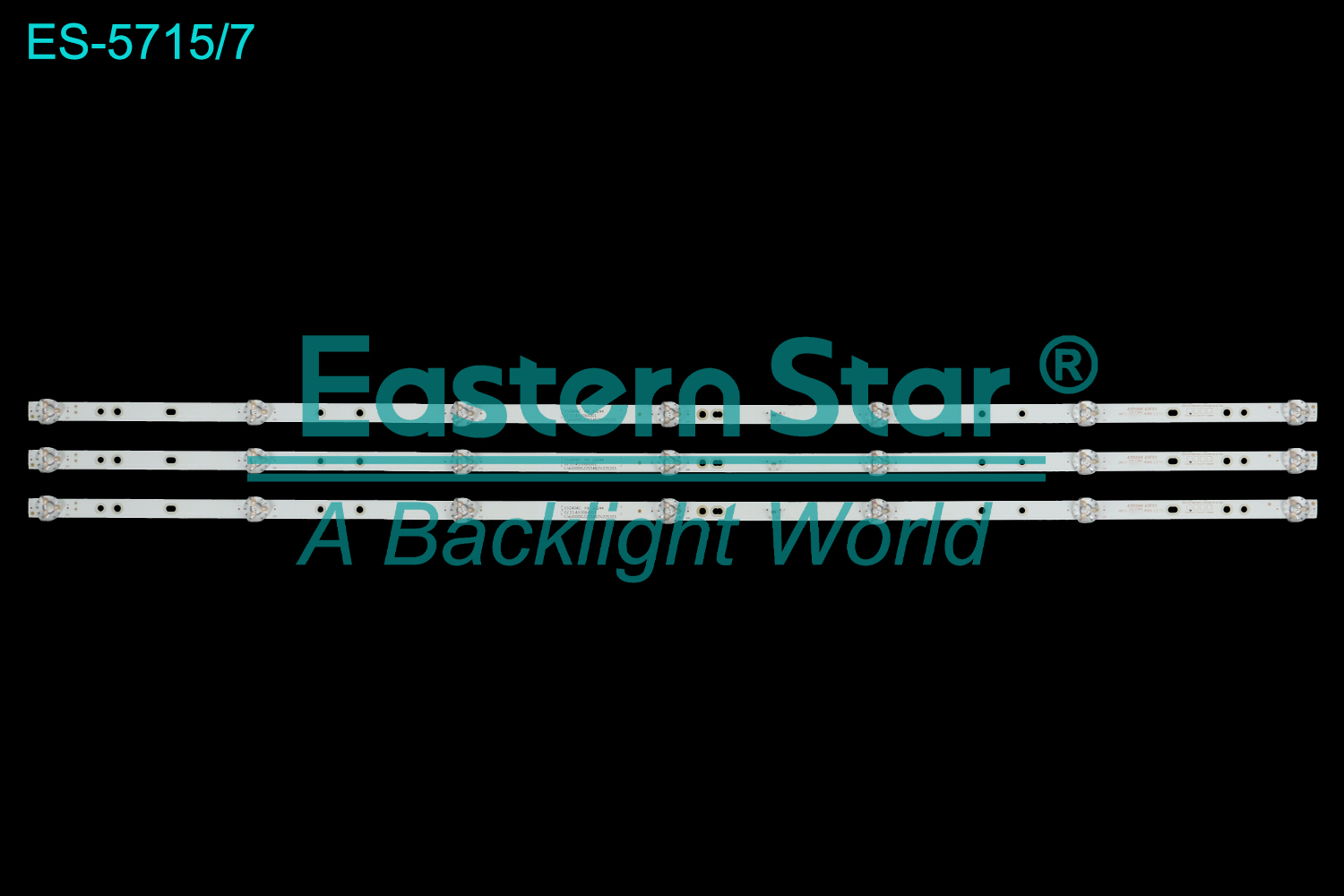 ES-5715 LED TV Backlight use for 43"  ZN-43YM07B-3 22256 V1.4-EJ 788MM*12MM*1.0MM 43D06K 43F01  LED BACKLIGHT TV(3)