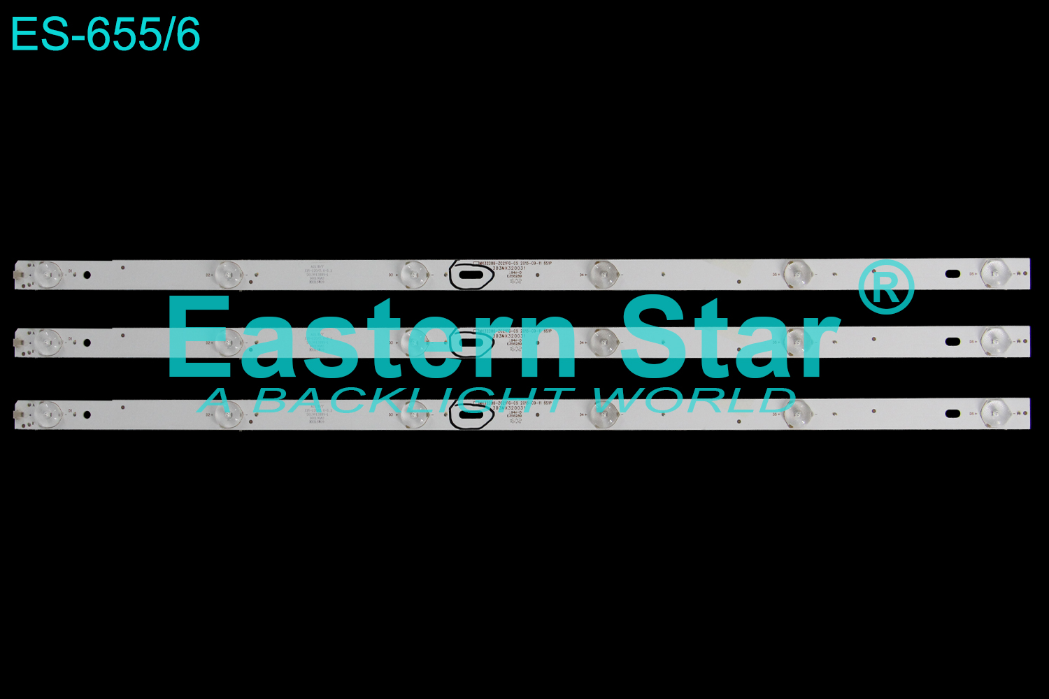 ES-655=ES-902 LED TV Backlight use for VOX 32'' PN:303MX315036  MX315D06-ZC21FG-02 2015-06-01 LED STRIPS(3) - Chuzhou Eastern Star  International Trading Co.,Ltd