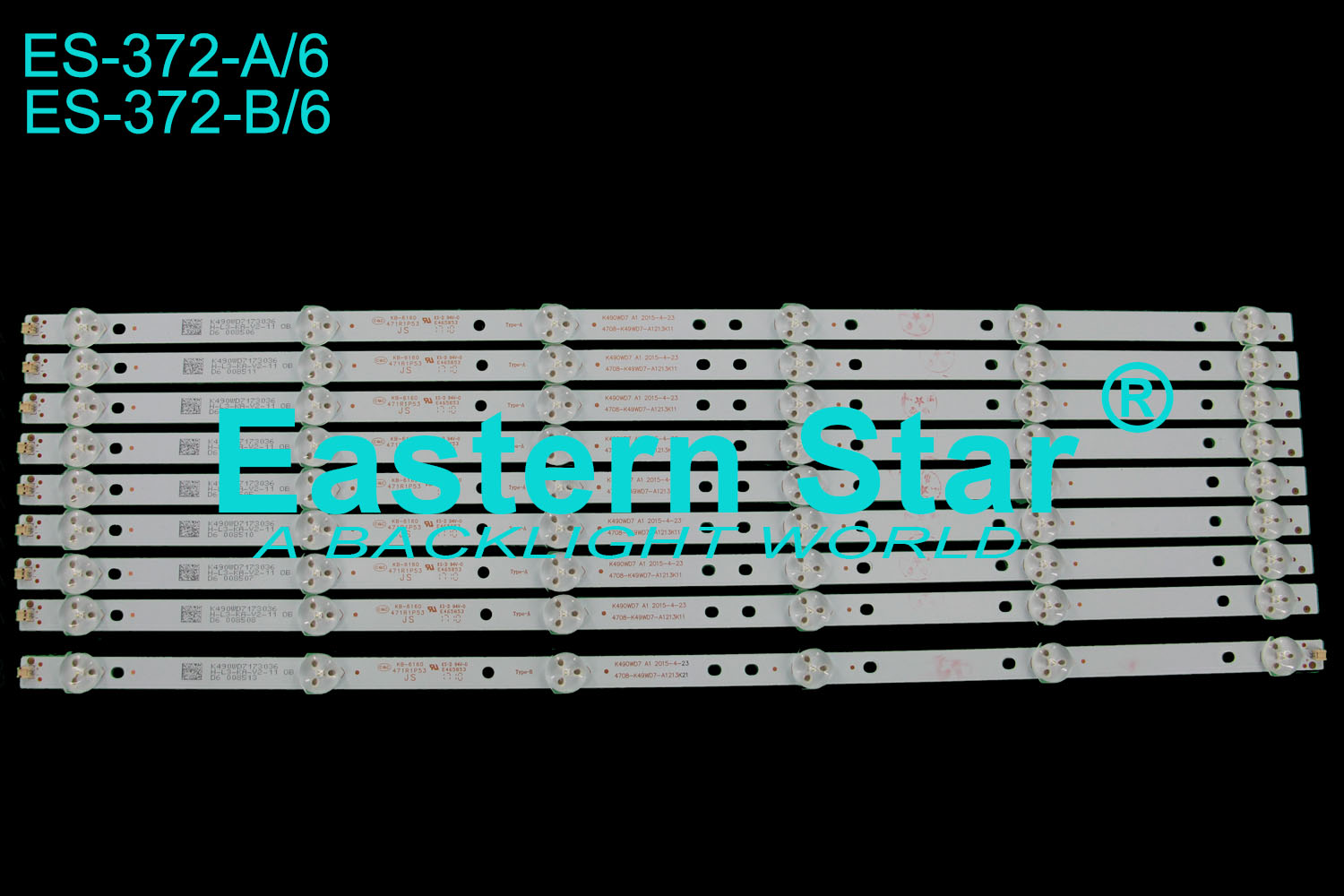 ES-372 LED TV Backlight use for Tcl 49'' Type-A/B: K490WD7 A12015-4-23 4708-K49WD7-A1213K11/21 LED STRIPS(9)