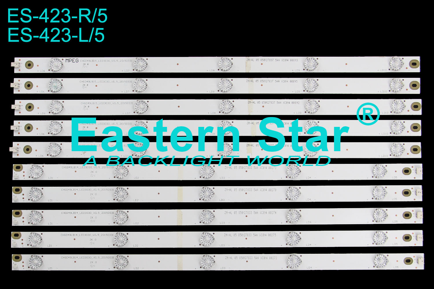 ES-423 LED TV Backlight use for Changhong 49'' CHG49LB15/14_LED3030_V0.5_20150331 LED STRIPS(10)