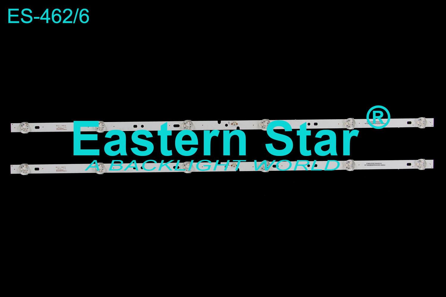 ES-462 LED TV Backlight use for 32" Sanyo/Fusion 6501L618000030 06-32C2X6-618-M08W14 HRS_AJ32_MCPCB  14mm_V2 E480201  KB5H-D3D1-2-A-NCB-10-19777 LED STRIPS(2)