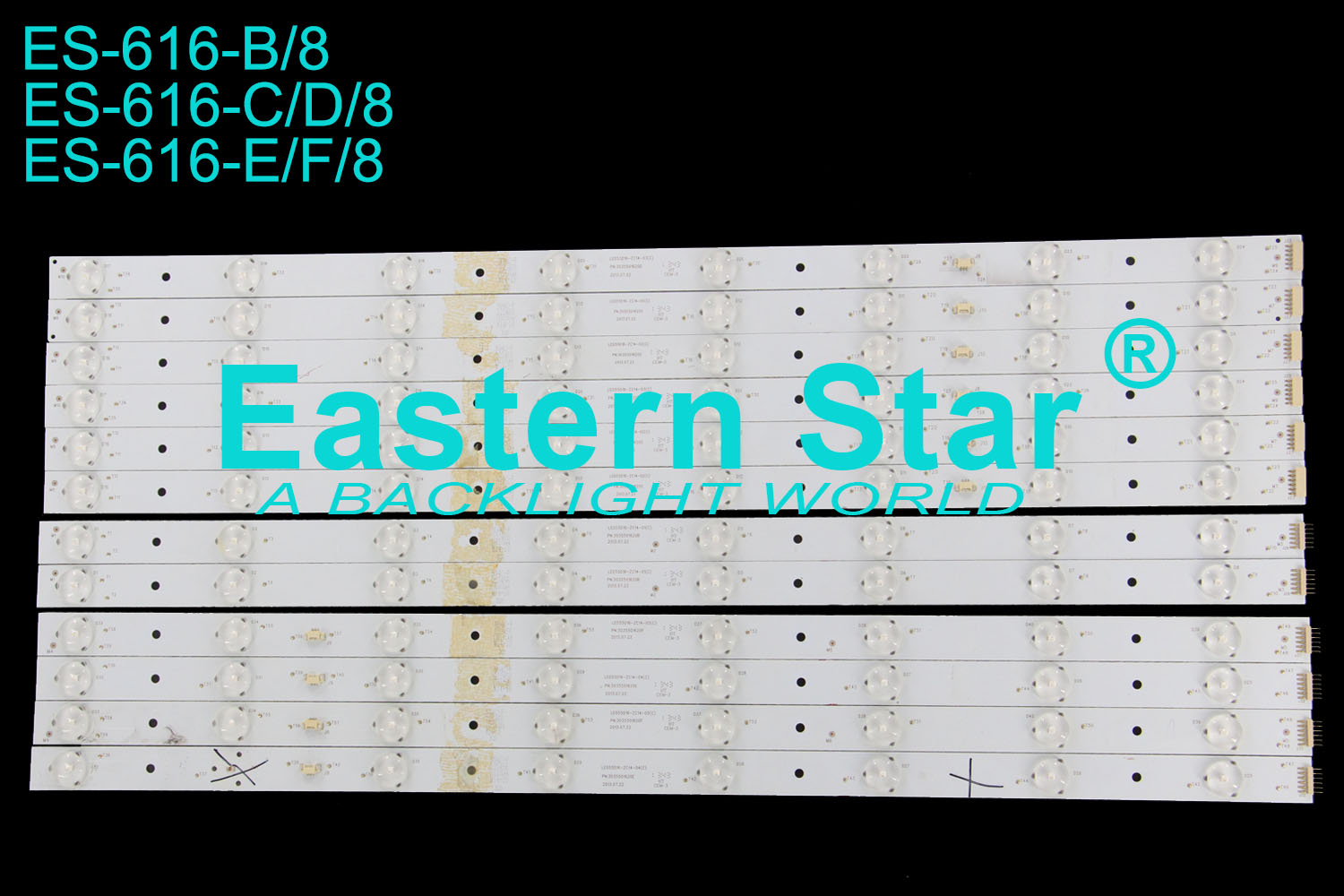 ES-616 LED TV Backlight use for Haier 55'' LED55D16-ZC14-05(C) PN:303550 1620B/C/D/E/F 2013.07.22 LED STRIPS(12)
